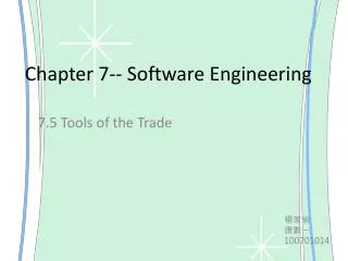 Chapter 7-- Software Engineering