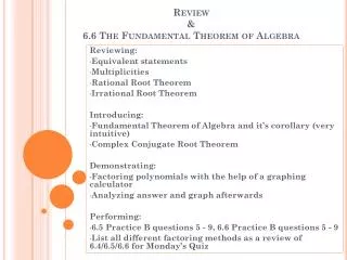 Review &amp; 6.6 The Fundamental Theorem of Algebra