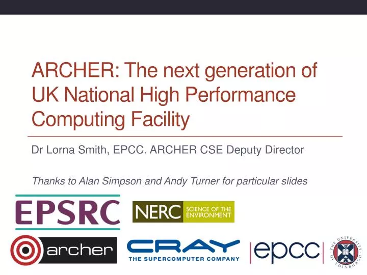 archer the next generation of uk national high performance computing facility