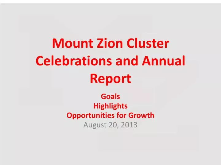 mount zion cluster celebrations and annual report