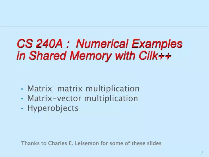 cs 240a numerical examples in shared memory with cilk