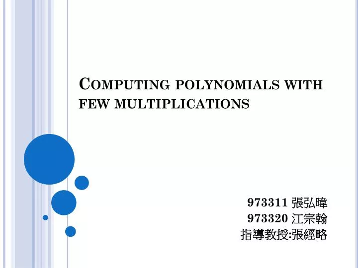 computing polynomials with few multiplications