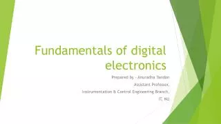 Fundamentals of digital electronics