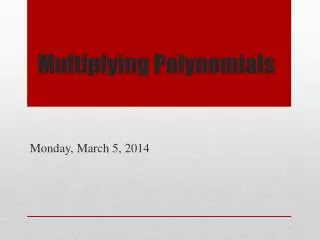 multiplying polynomials