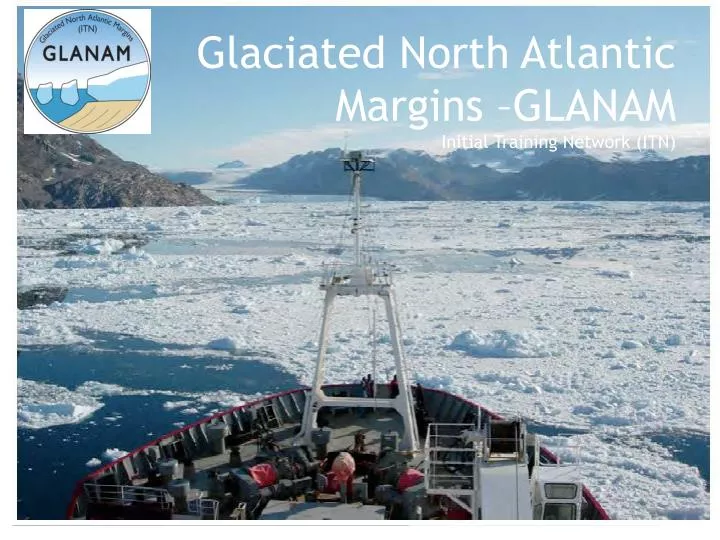 glaciated north atlantic margins glanam