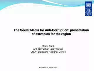 The Social Media for Anti-Corruption: presentation of examples for the region