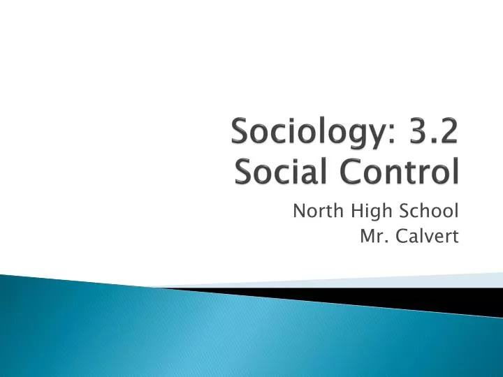 sociology 3 2 social control