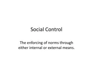 Social Control