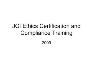 JCI Ethics Certification and Compliance Training