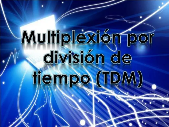 multiplexi n por divisi n de tiempo tdm