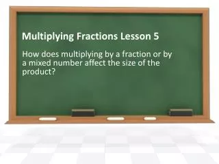 Multiplying Fractions Lesson 5