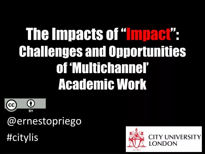 the impacts of impact challenges and o pportunities of multichannel academic w ork