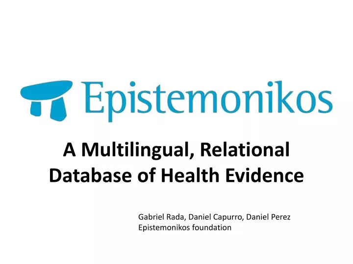 a multilingual relational database of health evidence