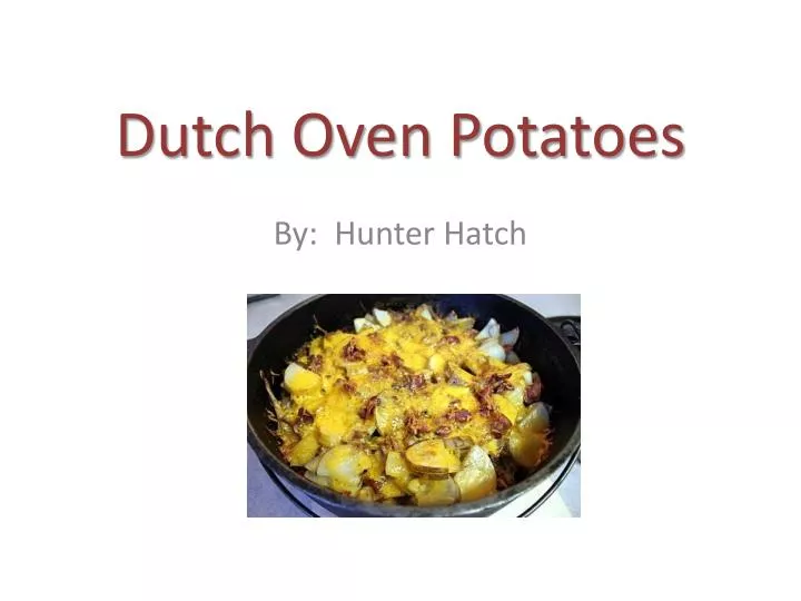 dutch oven potatoes