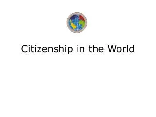 Citizenship in the World