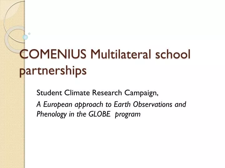 comenius multilateral school partnerships