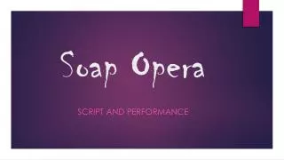 Soap Opera