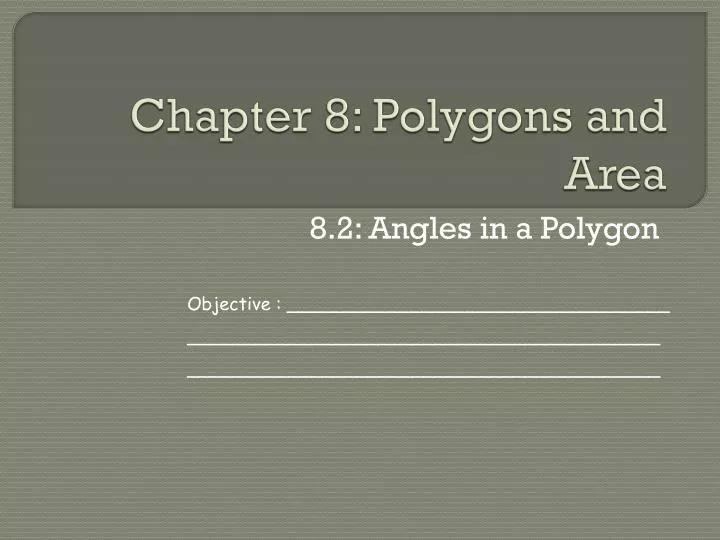 chapter 8 polygons and area