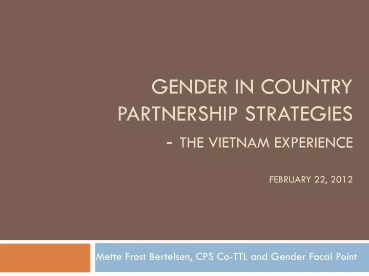 gender in country partnership strategies the vietnam experience february 22 2012