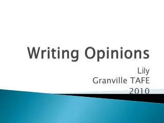 writing opinions