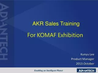 AKR Sales Training For KOMAF Exhibition
