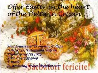 Offer Easter in the heart of the Delta in Crisan