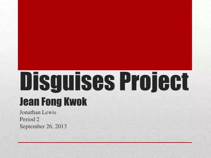 disguises project jean fong kwok