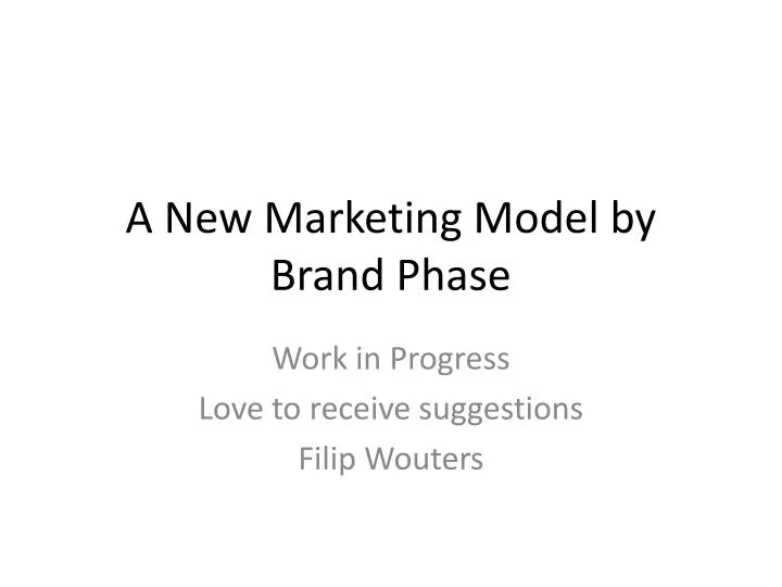a new marketing model by brand phase