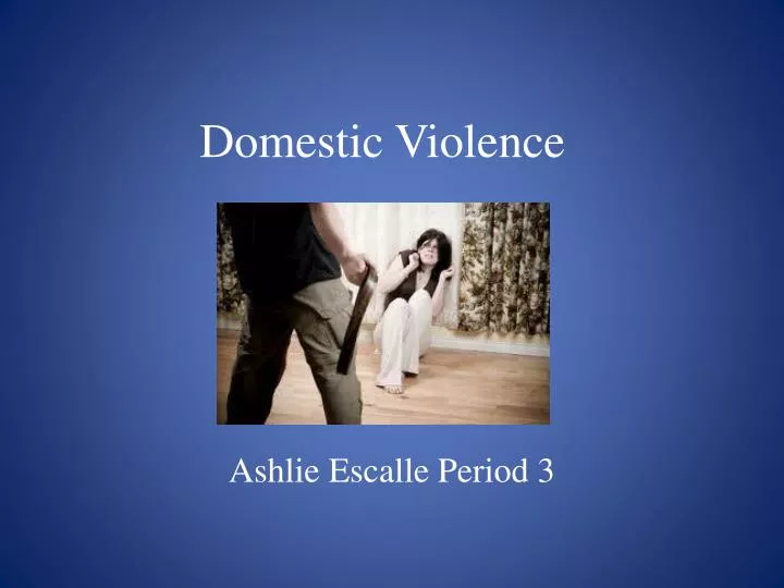 domestic violence