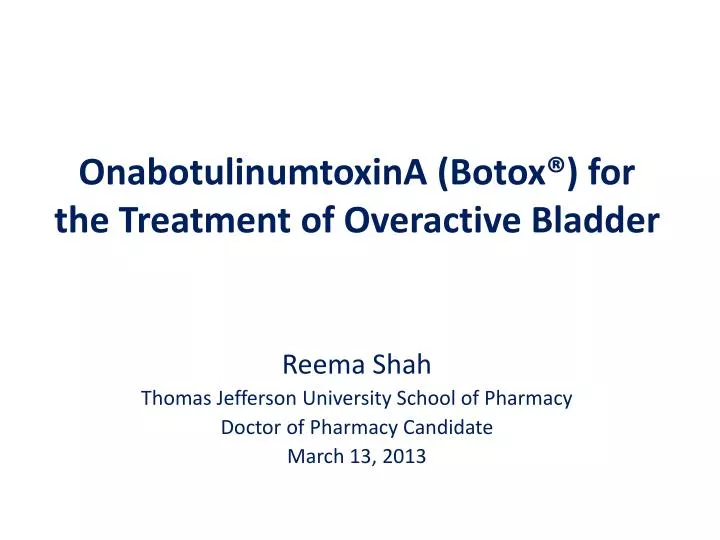 onabotulinumtoxina botox for the treatment of overactive bladder
