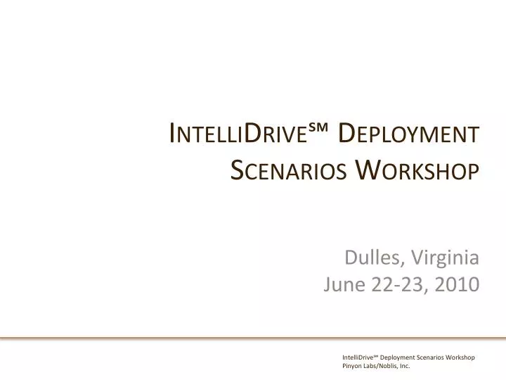 intellidrive deployment scenarios workshop