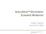 IntelliDrive ℠ Deployment Scenarios Workshop