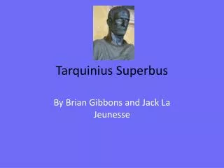 Tarquinius Superbus
