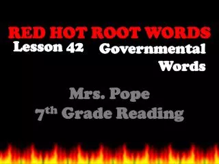 RED HOT ROOT WORDS