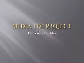 Media 180 Project