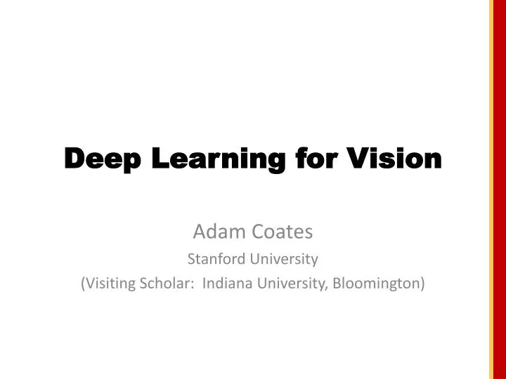 deep learning for vision