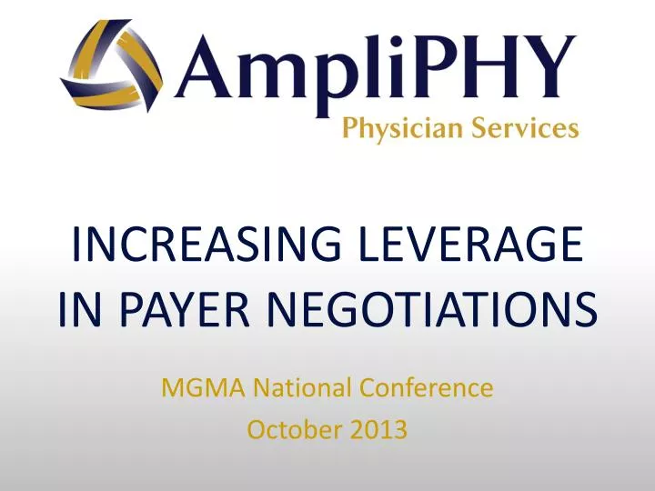 increasing leverage in payer negotiations