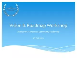Vision &amp; Roadmap Workshop