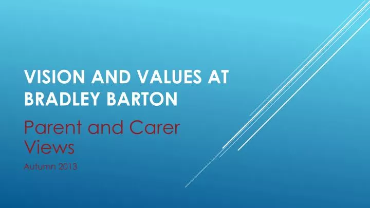 vision and values at bradley barton