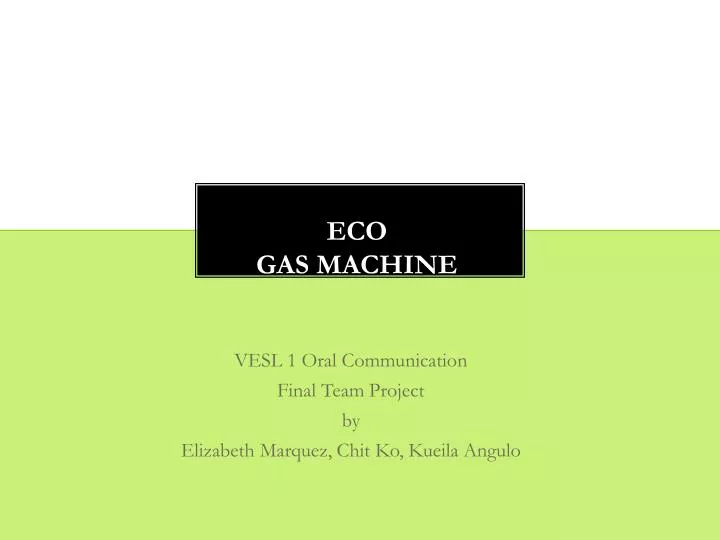 eco gas machine