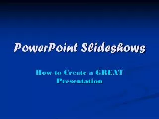 PowerPoint Slideshows