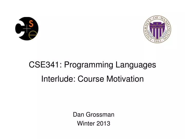 cse341 programming languages interlude course motivation