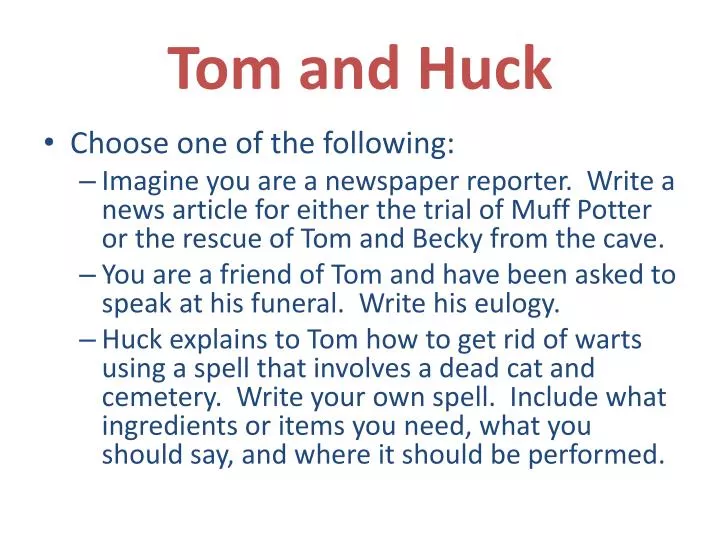 tom and huck