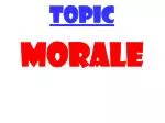 TOPIC MORALE - slide 1