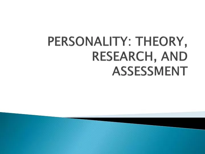 personality theory research and assessment