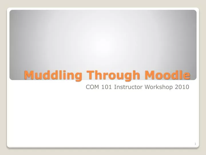 muddling through moodle