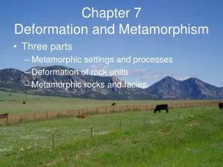 Chapter 7 Deformation and Metamorphism