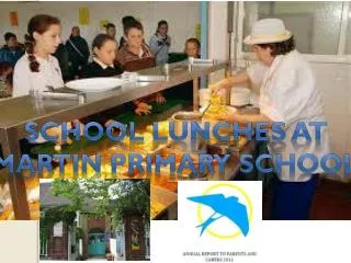 School lunches at Martin primary school