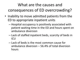 What are the causes and consequences of ED overcrowding?