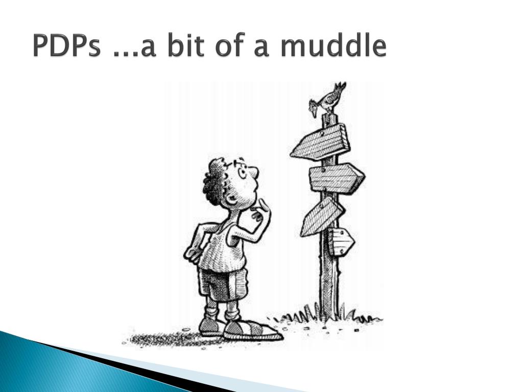 PPT - PDPs ...a bit of a muddle PowerPoint Presentation, free download ...